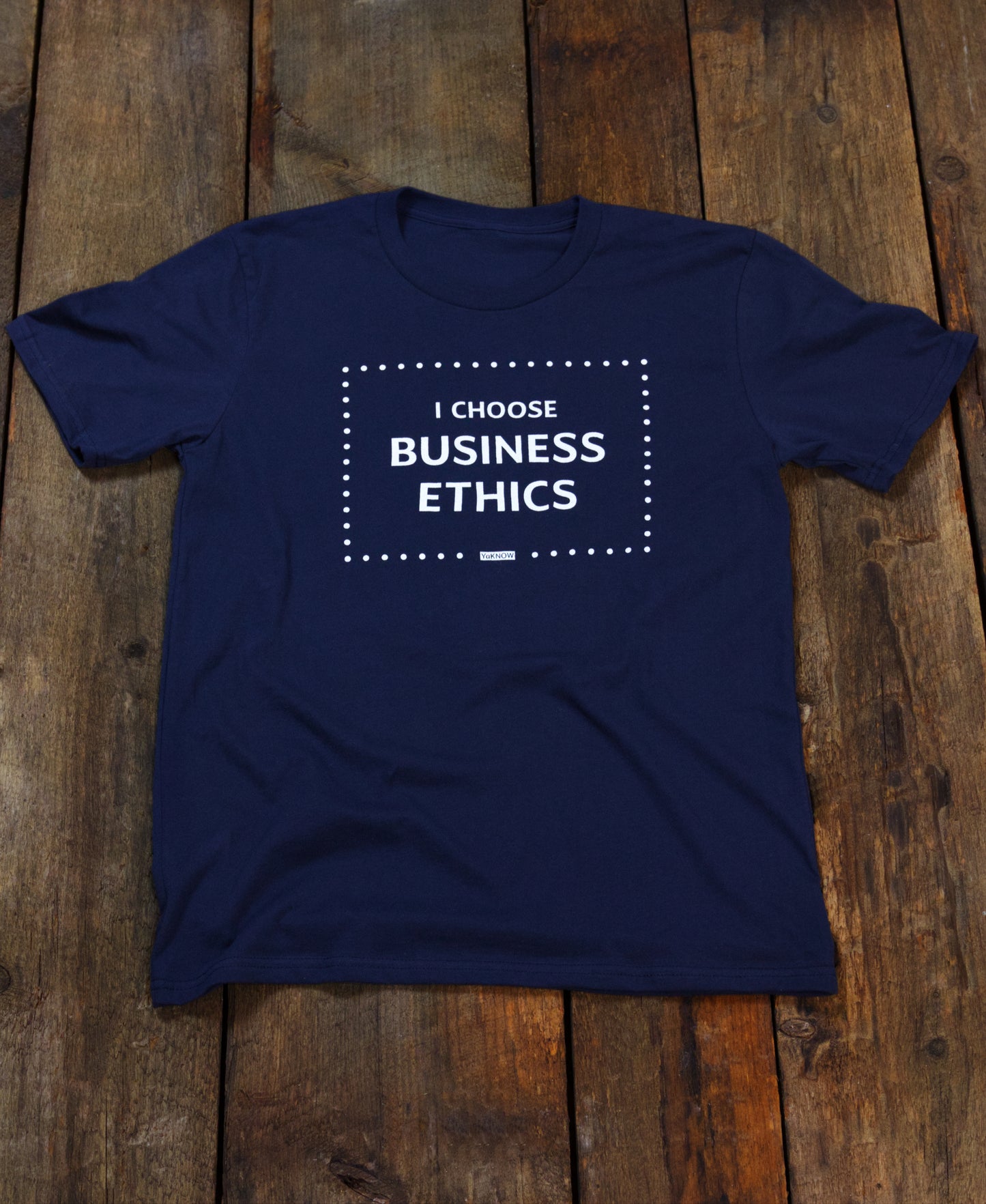 I Choose Business Ethics Short-Sleeved T-Shirt