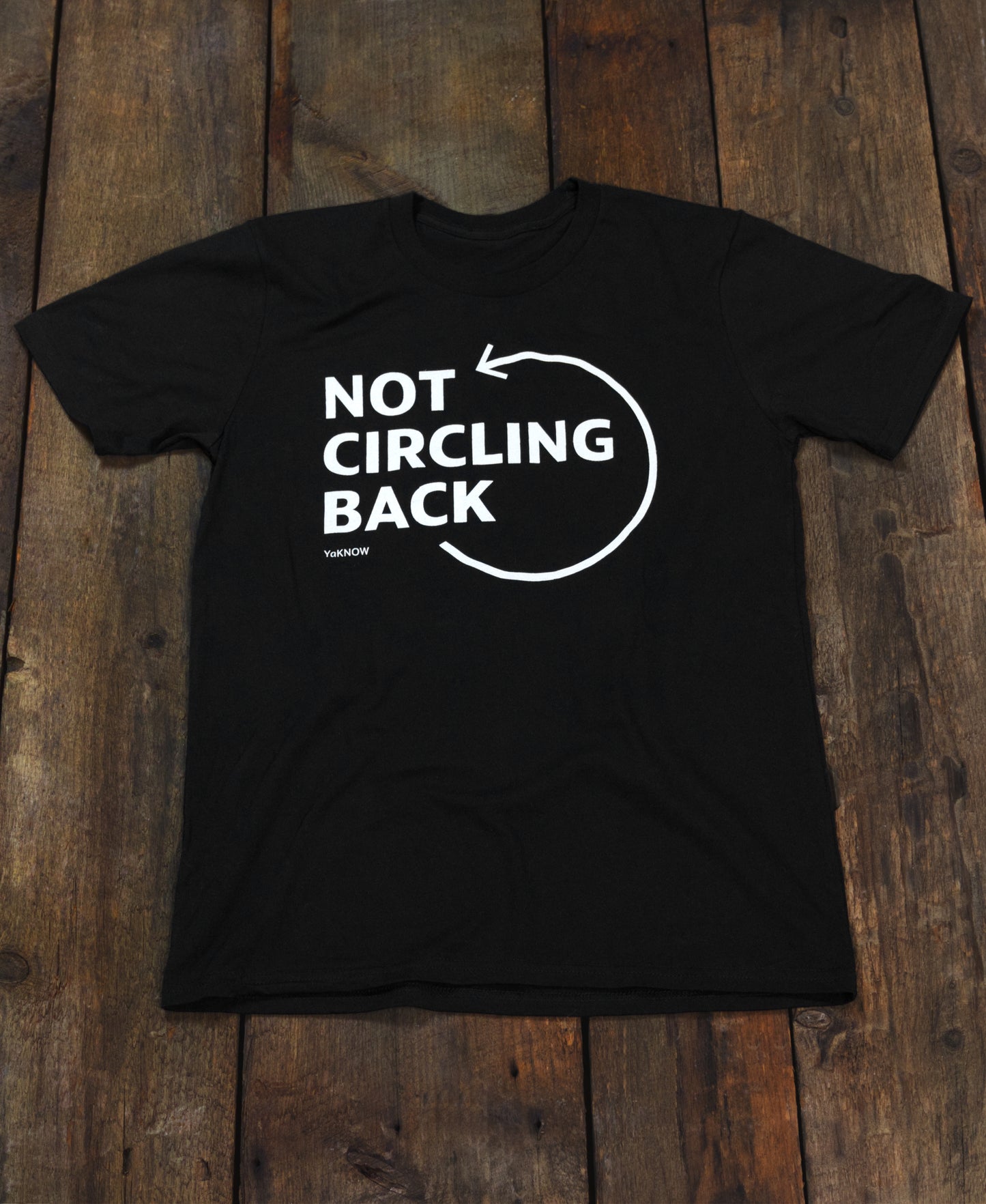 Not Circling Back Short-Sleeved T-Shirt